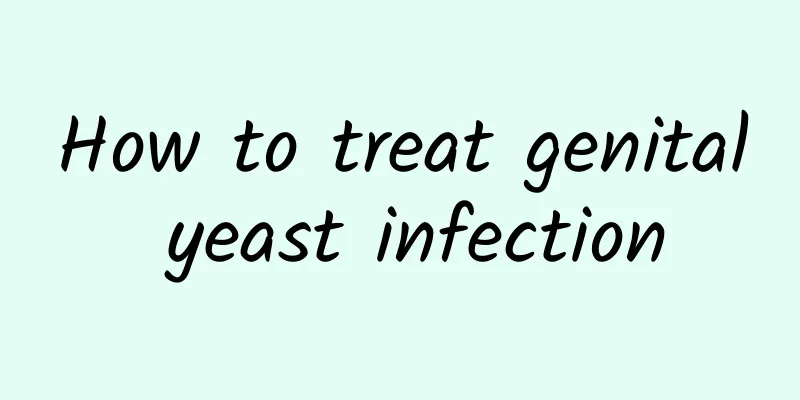 How to treat genital yeast infection