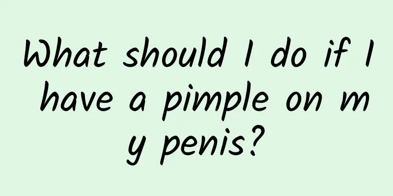 What should I do if I have a pimple on my penis?