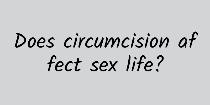 Does circumcision affect sex life?