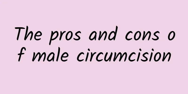 The pros and cons of male circumcision
