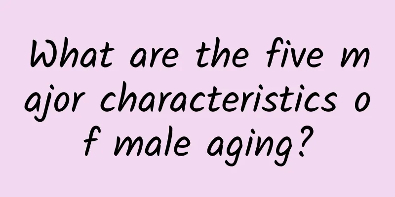 What are the five major characteristics of male aging?