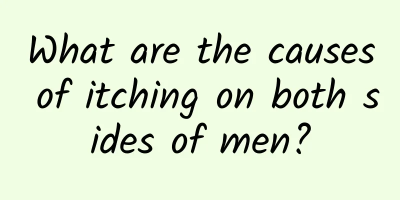 What are the causes of itching on both sides of men?
