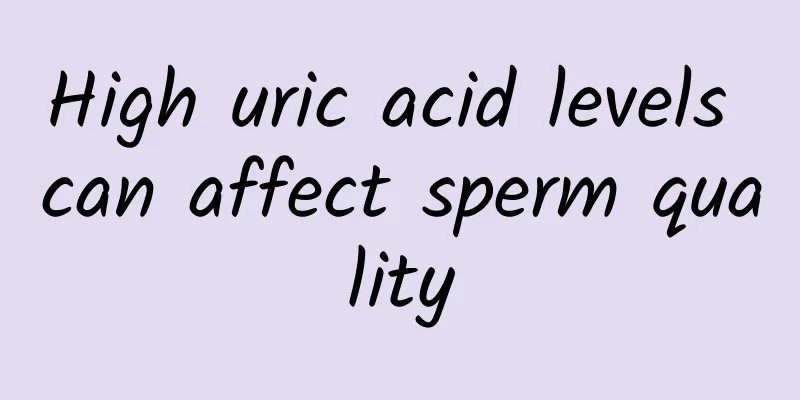 High uric acid levels can affect sperm quality