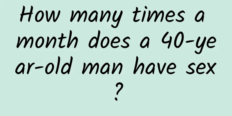 How many times a month does a 40-year-old man have sex?