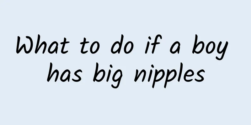 What to do if a boy has big nipples