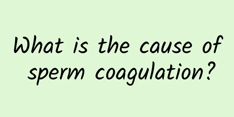 What is the cause of sperm coagulation?