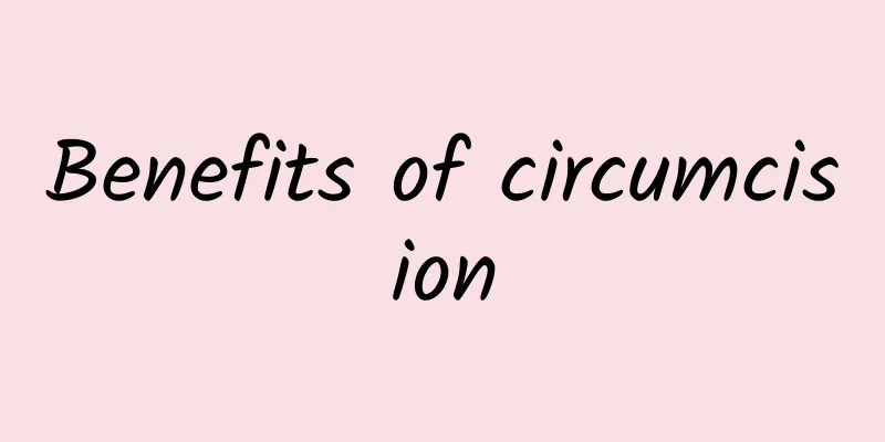 Benefits of circumcision