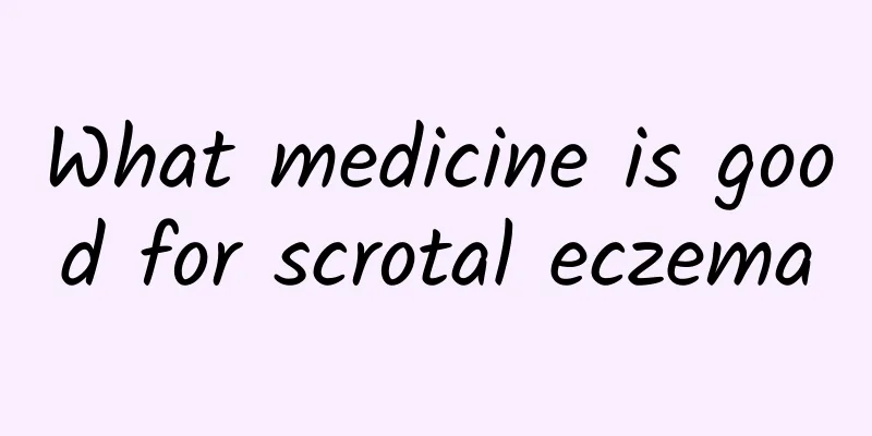 What medicine is good for scrotal eczema