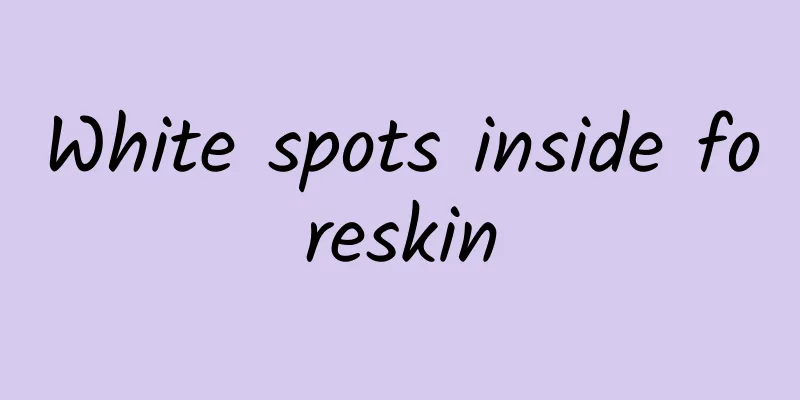 White spots inside foreskin