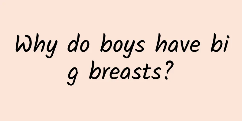 Why do boys have big breasts?