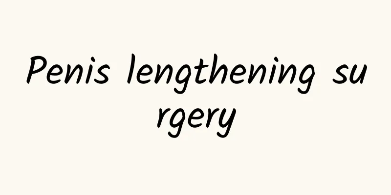Penis lengthening surgery