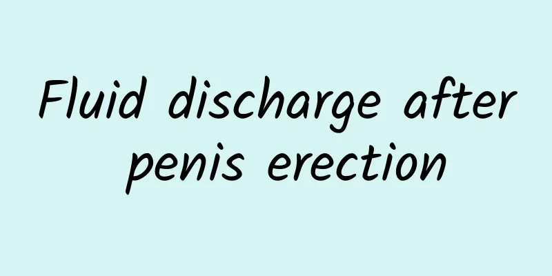 Fluid discharge after penis erection