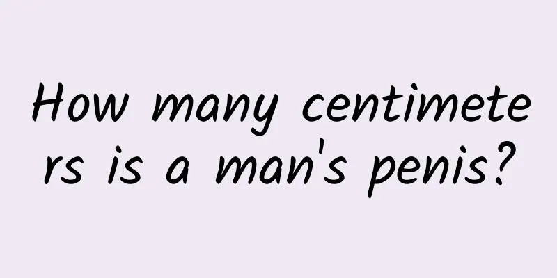 How many centimeters is a man's penis?