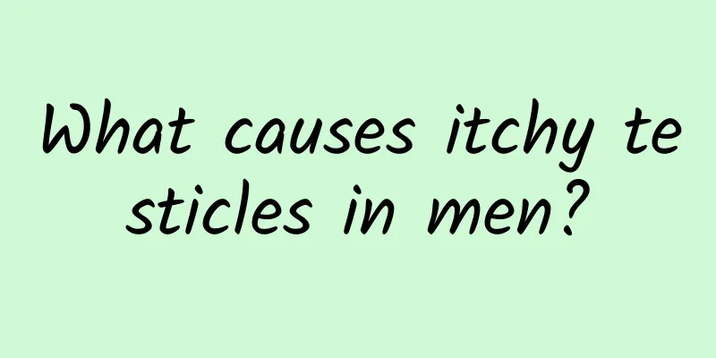 What causes itchy testicles in men?