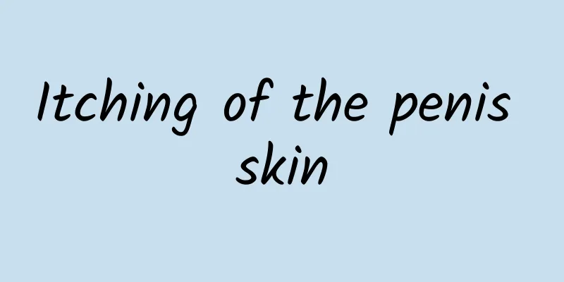 Itching of the penis skin