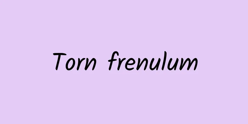 Torn frenulum