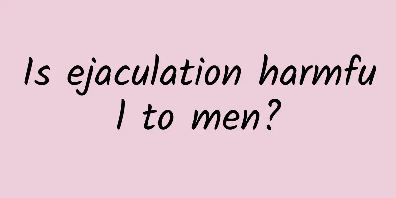 Is ejaculation harmful to men?