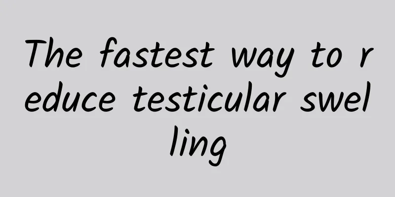 The fastest way to reduce testicular swelling