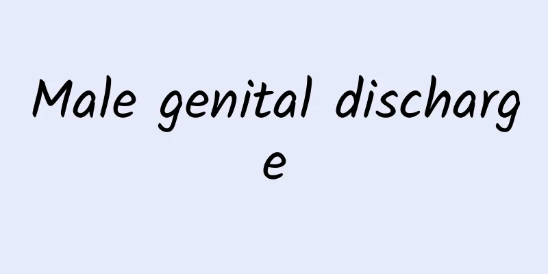 Male genital discharge