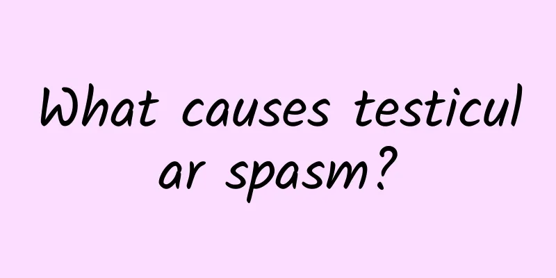 What causes testicular spasm?