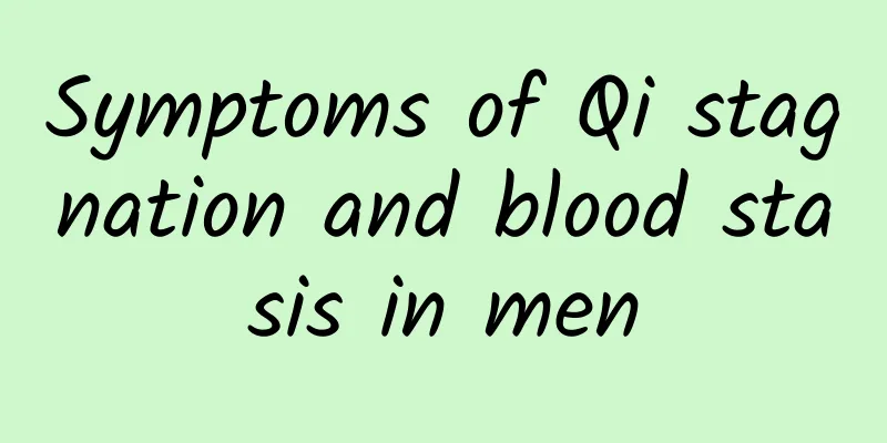 Symptoms of Qi stagnation and blood stasis in men