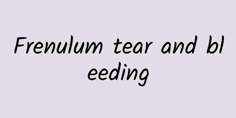 Frenulum tear and bleeding