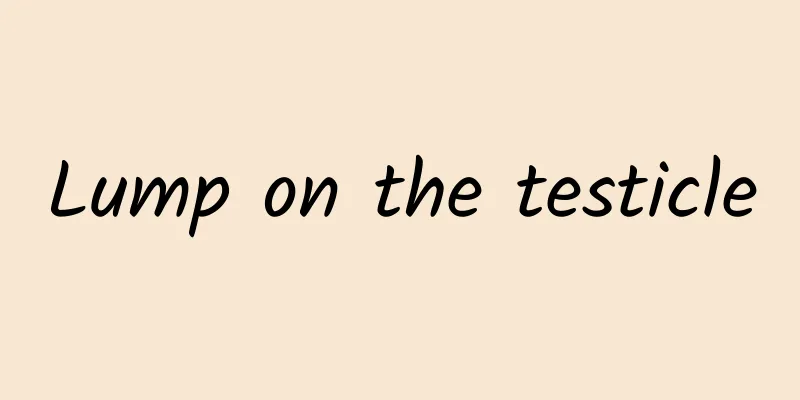Lump on the testicle