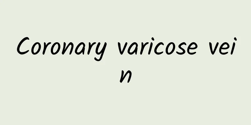 Coronary varicose vein