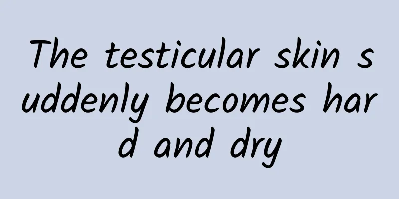 The testicular skin suddenly becomes hard and dry