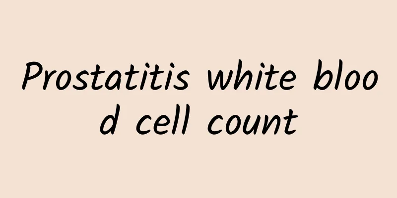 Prostatitis white blood cell count