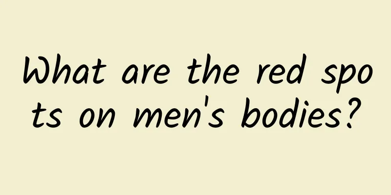 What are the red spots on men's bodies?