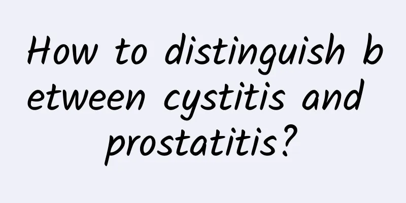 How to distinguish between cystitis and prostatitis?
