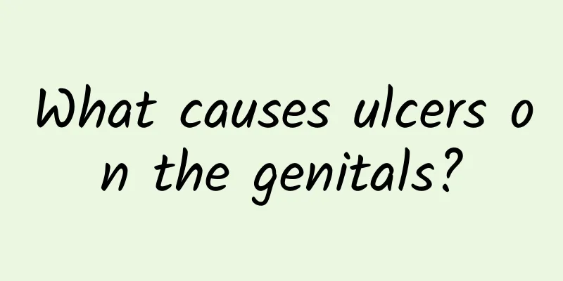 What causes ulcers on the genitals?