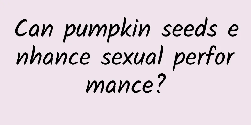 Can pumpkin seeds enhance sexual performance?