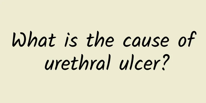What is the cause of urethral ulcer?