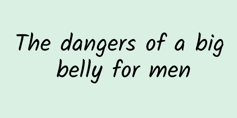 The dangers of a big belly for men