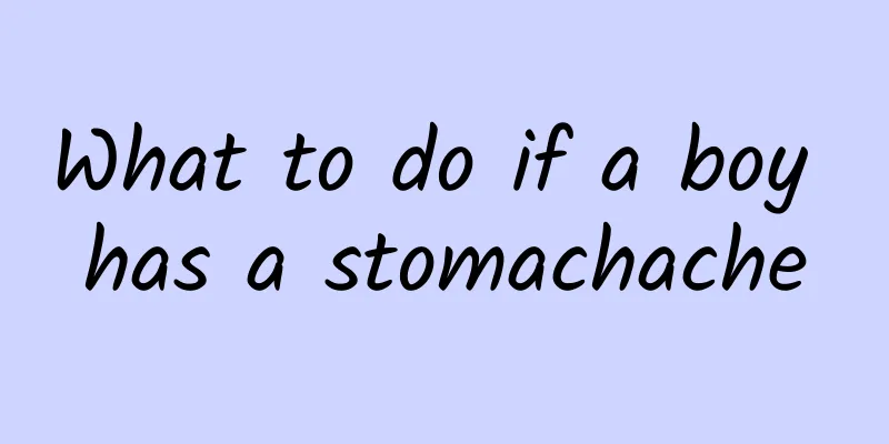 What to do if a boy has a stomachache