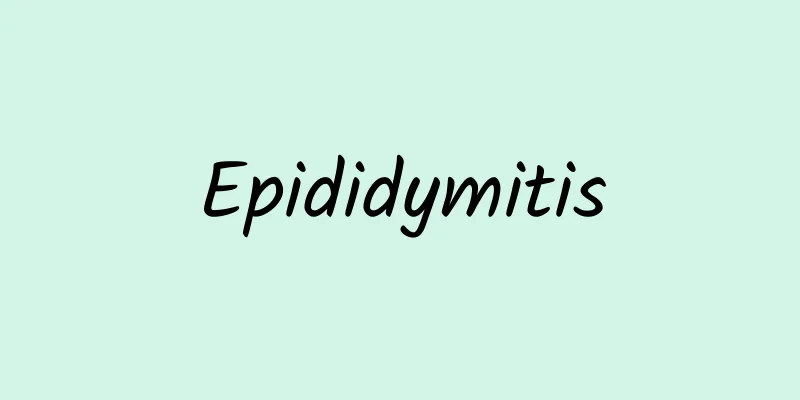 Epididymitis
