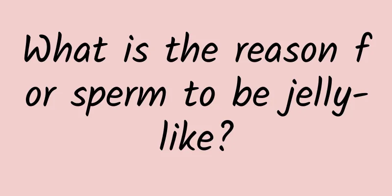 What is the reason for sperm to be jelly-like?