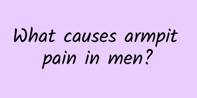 What causes armpit pain in men?