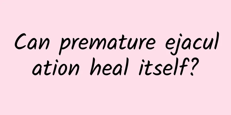 Can premature ejaculation heal itself?