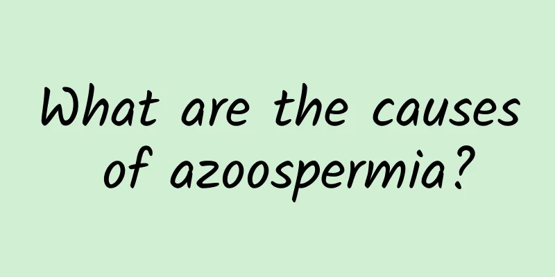 What are the causes of azoospermia?