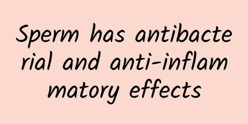 Sperm has antibacterial and anti-inflammatory effects