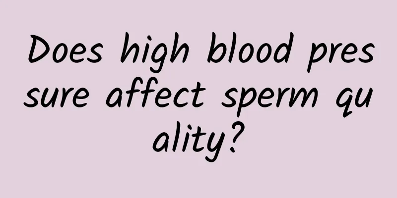 Does high blood pressure affect sperm quality?