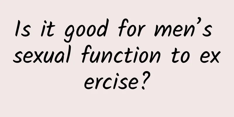 Is it good for men’s sexual function to exercise?