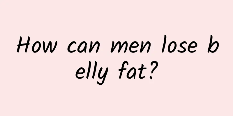 How can men lose belly fat?