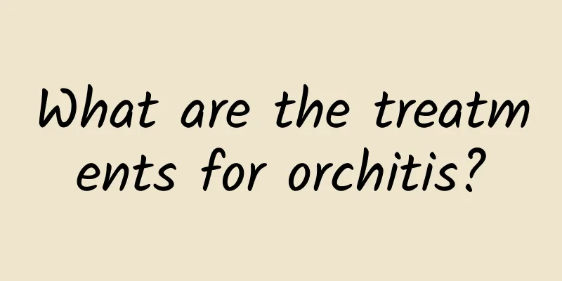 What are the treatments for orchitis?