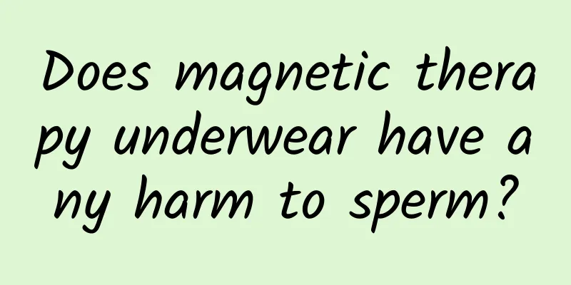 Does magnetic therapy underwear have any harm to sperm?