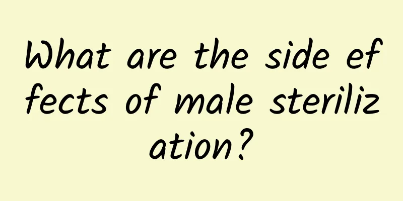 What are the side effects of male sterilization?