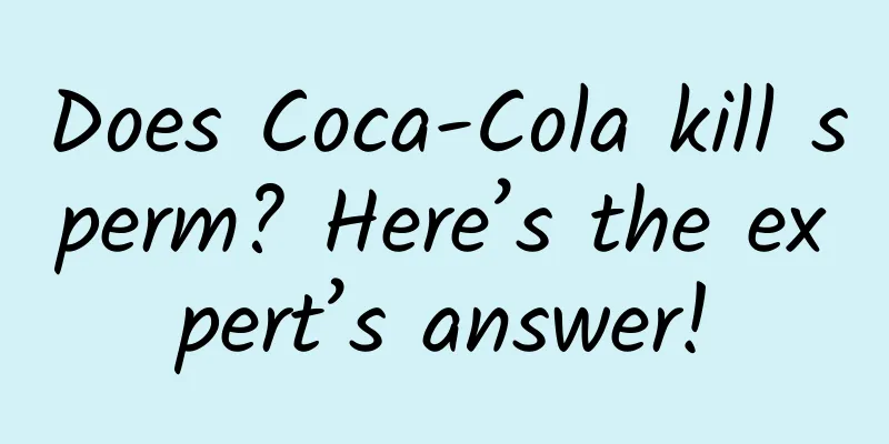 Does Coca-Cola kill sperm? Here’s the expert’s answer!